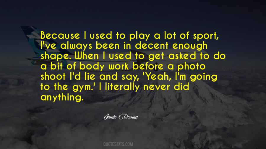 Quotes About Going To The Gym #64272