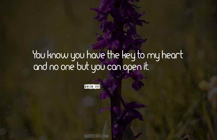 Quotes About Key To My Heart #122803