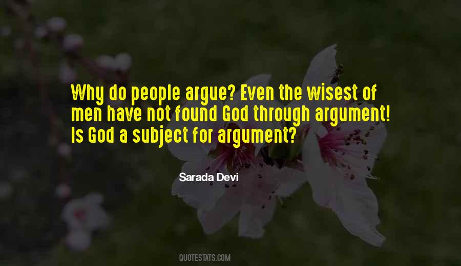 Why Argue Quotes #1197820