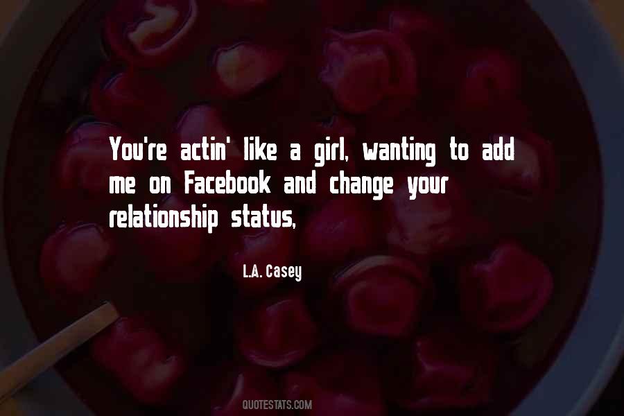 Quotes About Like A Girl #45397