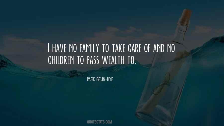 Quotes About Take Care Of Family #1312030