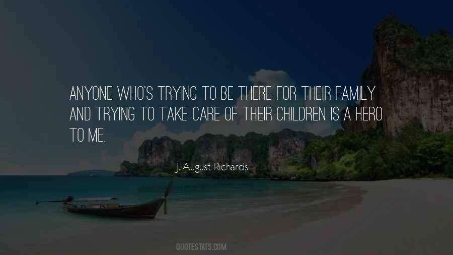 Quotes About Take Care Of Family #18988