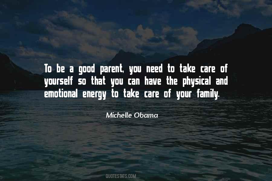 Quotes About Take Care Of Family #583644