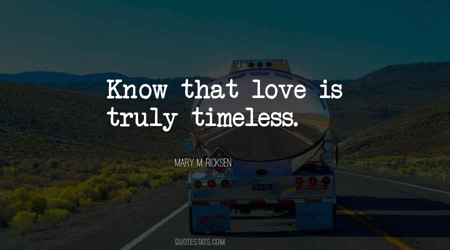 Quotes About Timeless Love #600107