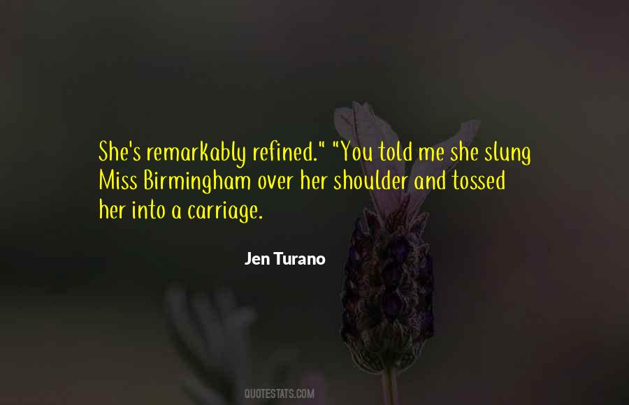 Quotes About Refined #1380241
