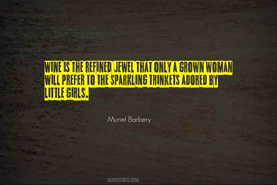 Quotes About Refined #1435855
