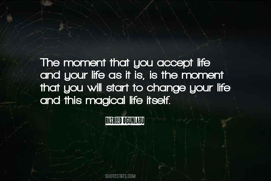 Accept Life Quotes #1524721