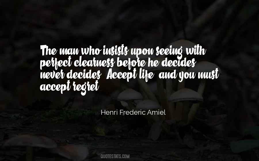 Accept Life Quotes #520043