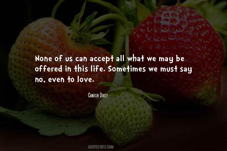 Accept Life Quotes #56029