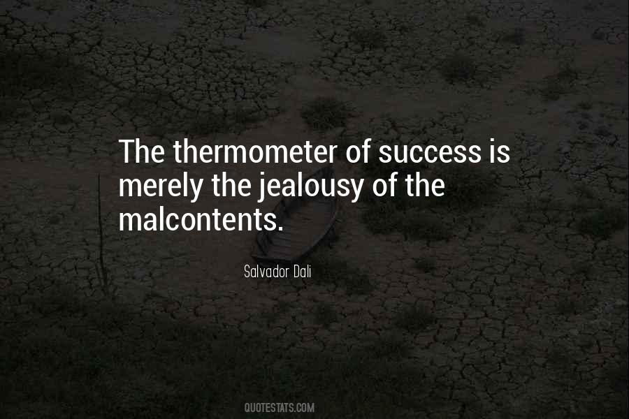 Quotes About Jealousy Of Others Success #476430