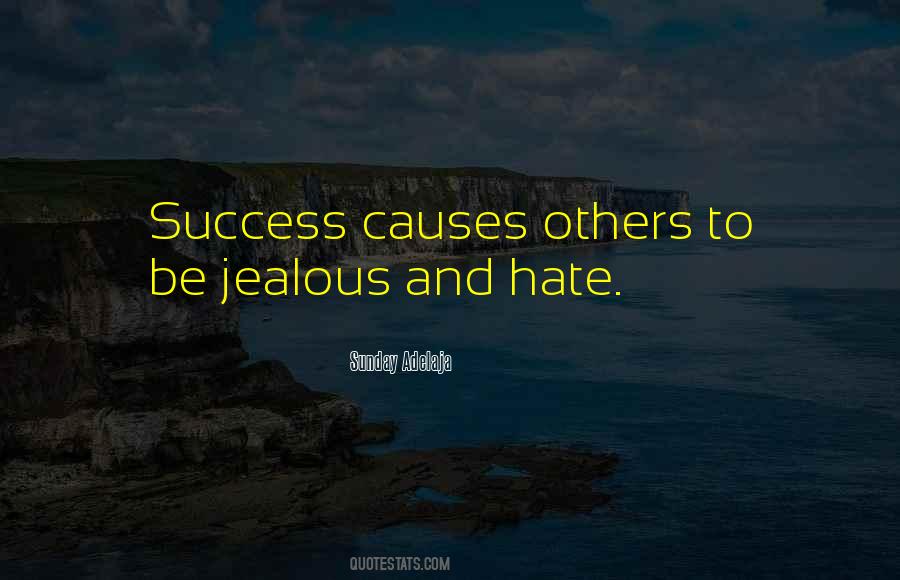 Quotes About Jealousy Of Others Success #542183