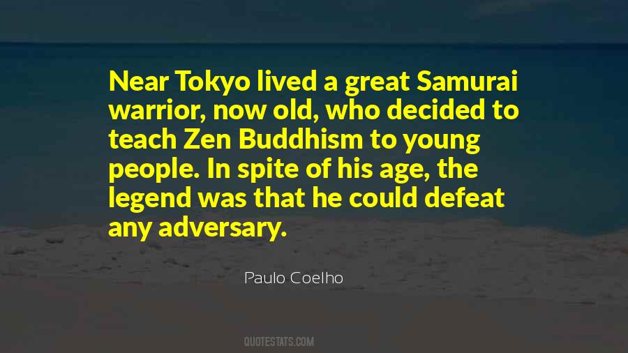 Quotes About The Samurai #1202299