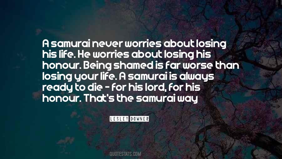 Quotes About The Samurai #1218648