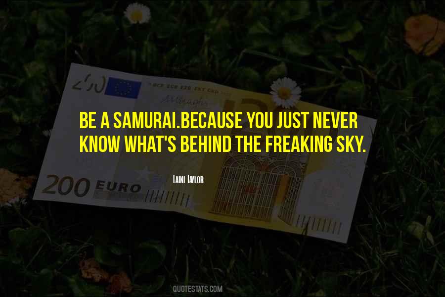 Quotes About The Samurai #890521