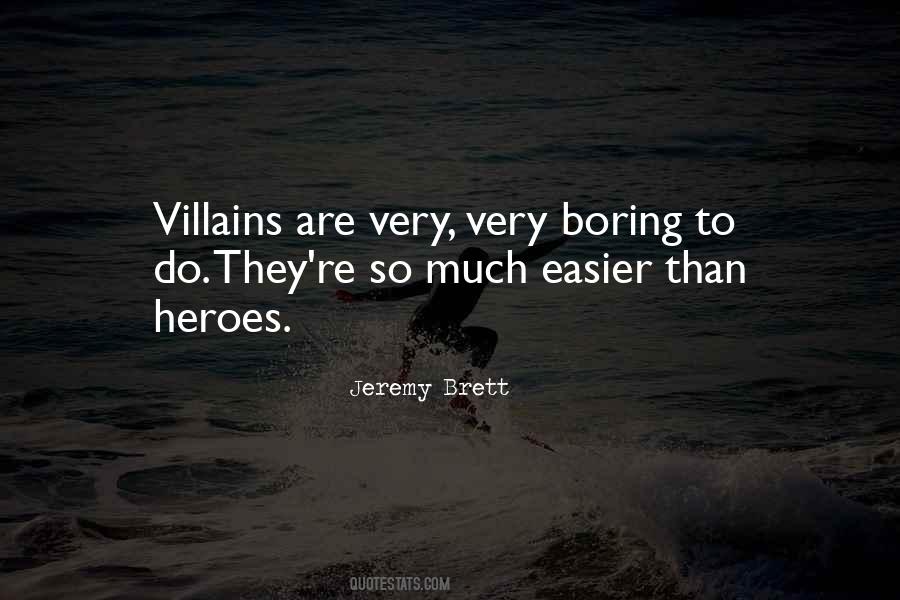 Quotes About Villains #1044092