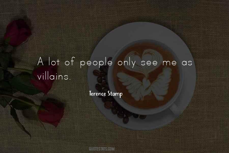 Quotes About Villains #1171502