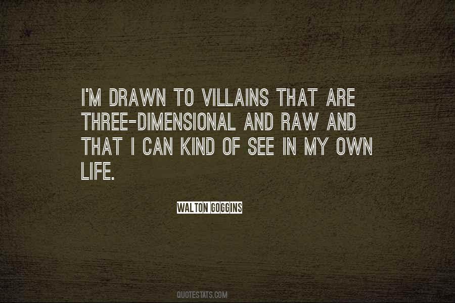 Quotes About Villains #1312412