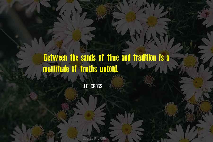 Quotes About Sands Of Time #1863323