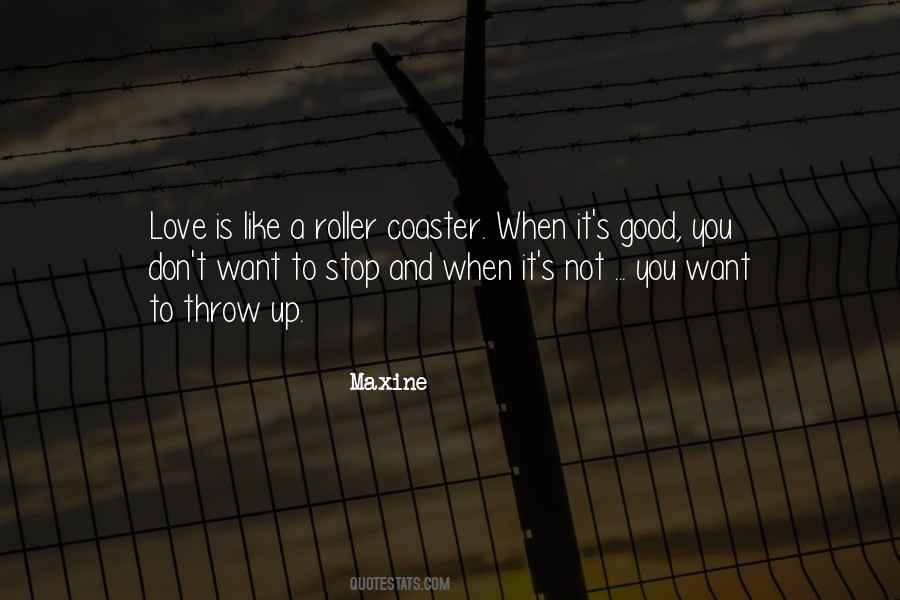 Quotes About Roller Coaster Love #110829