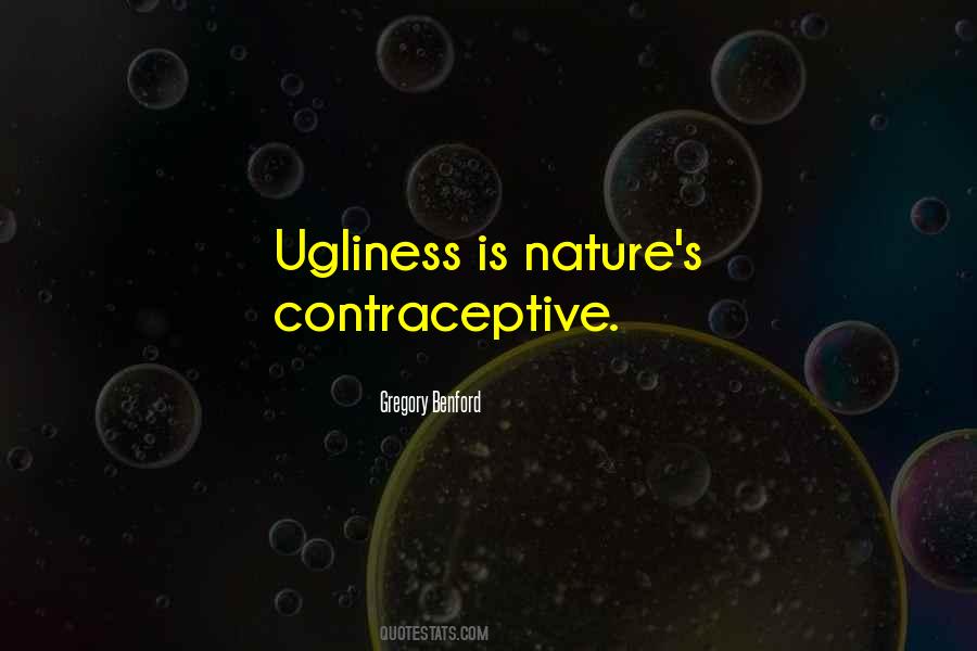 Quotes About Contraceptives #1362240