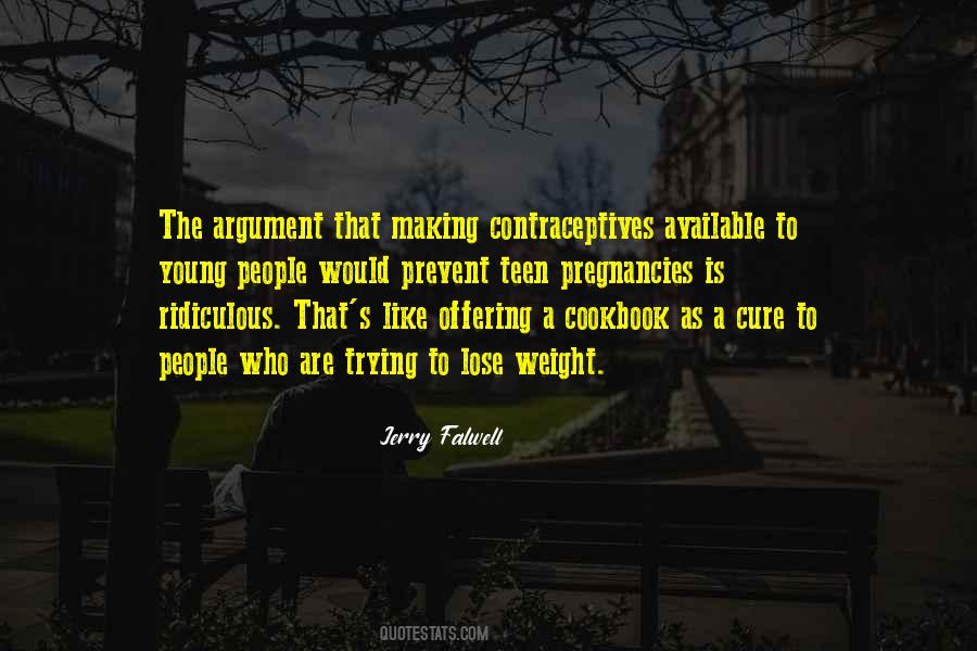 Quotes About Contraceptives #1610514