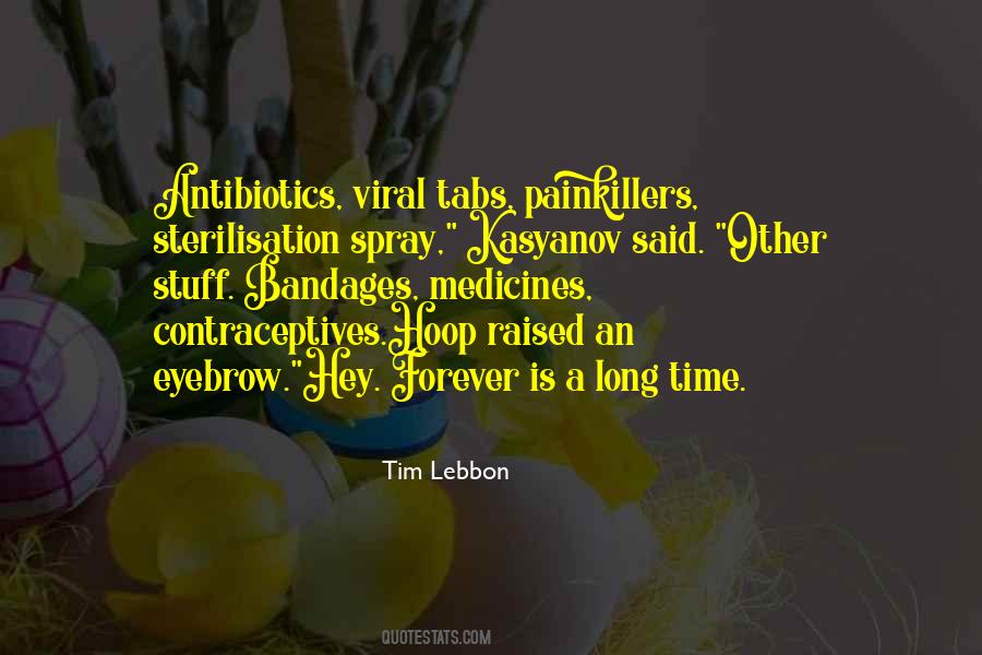 Quotes About Contraceptives #902618