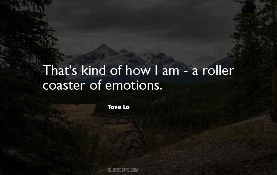 Quotes About Roller Coaster Emotions #52874