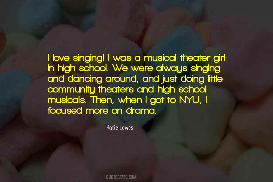 Quotes About Musicals #1020405