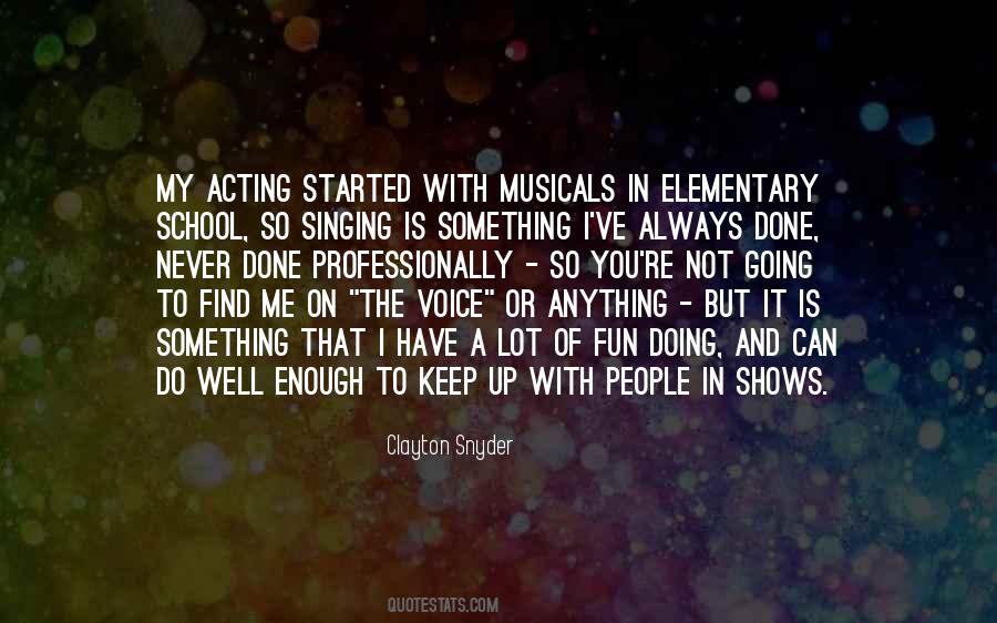 Quotes About Musicals #1116870
