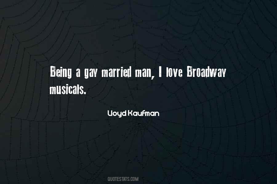 Quotes About Musicals #1191770