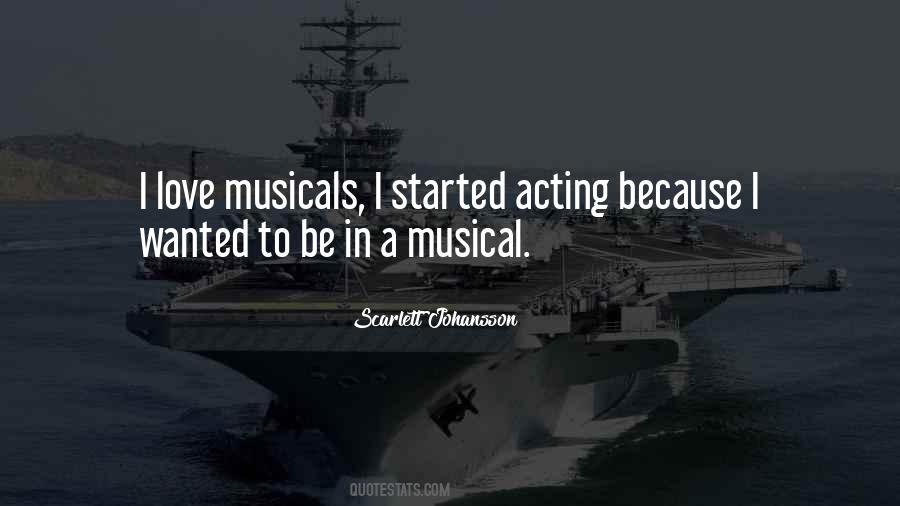 Quotes About Musicals #1204662