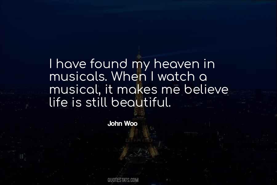 Quotes About Musicals #1231784