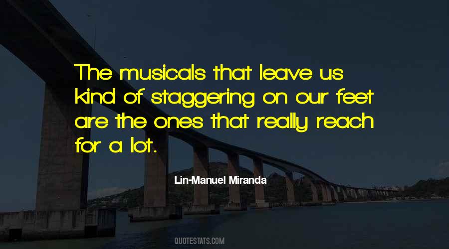 Quotes About Musicals #1262251