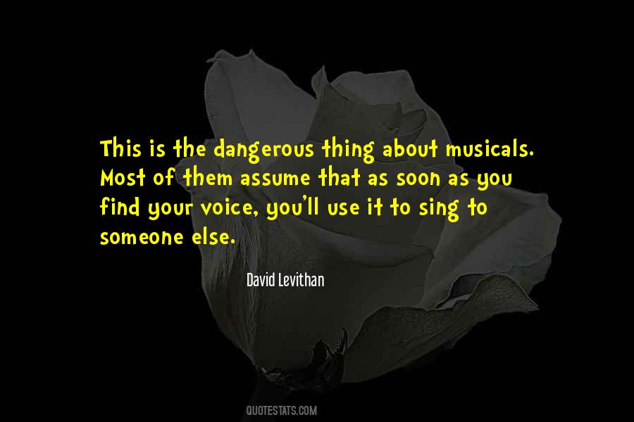 Quotes About Musicals #1365171