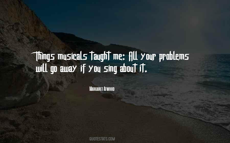 Quotes About Musicals #1805146