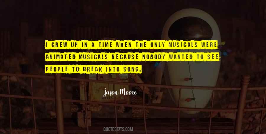 Quotes About Musicals #1825737