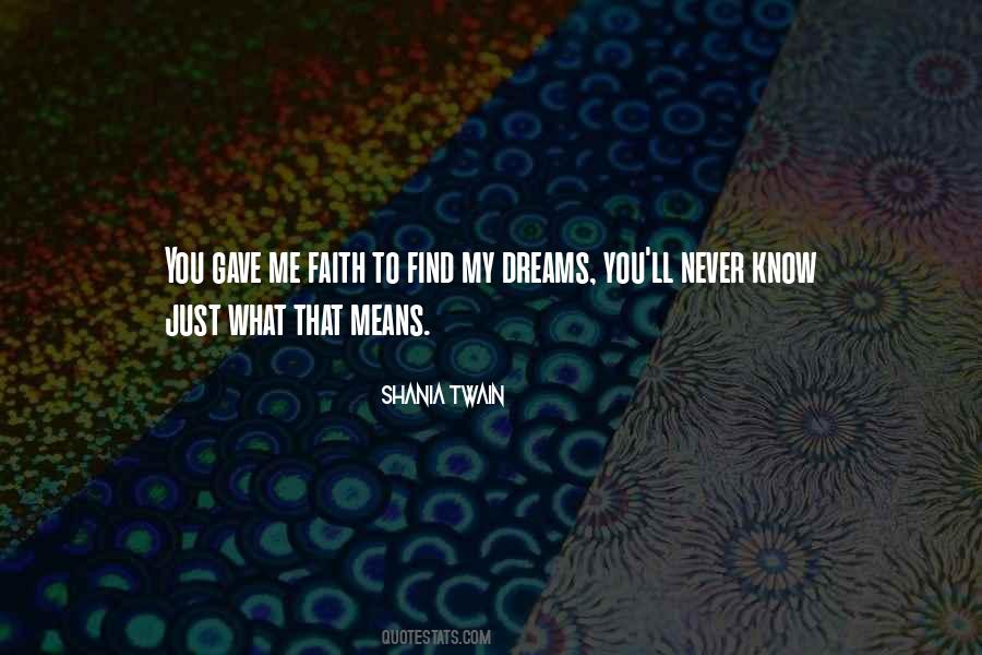 Quotes About Dream And Friendship #1461479