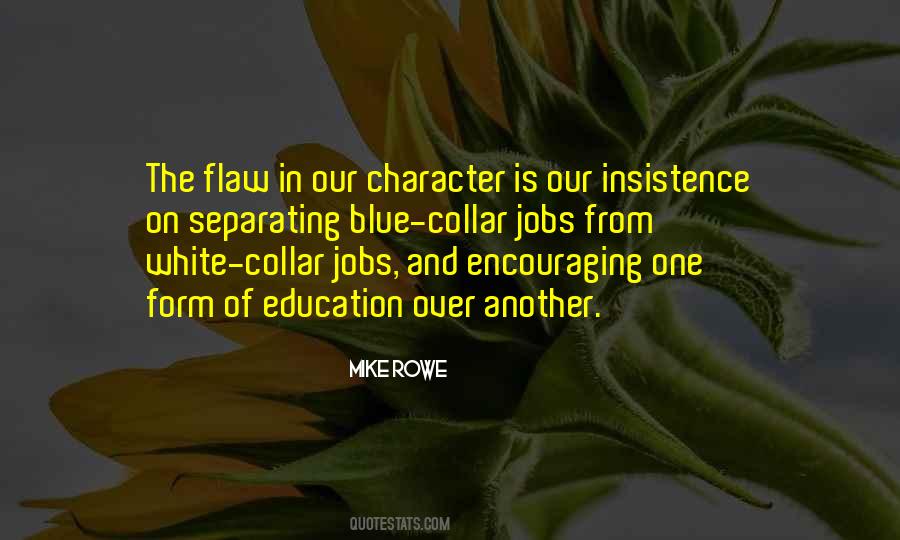 Blue Collar Jobs Quotes #723591