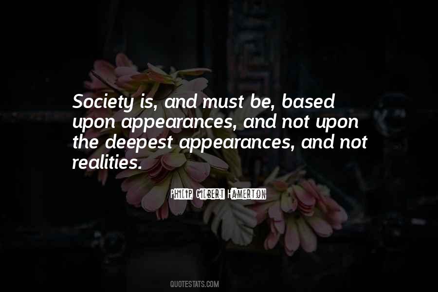Quotes About Appearances And Reality #1467314