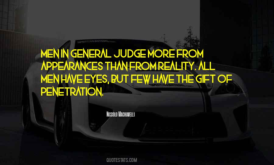 Quotes About Appearances And Reality #1856763
