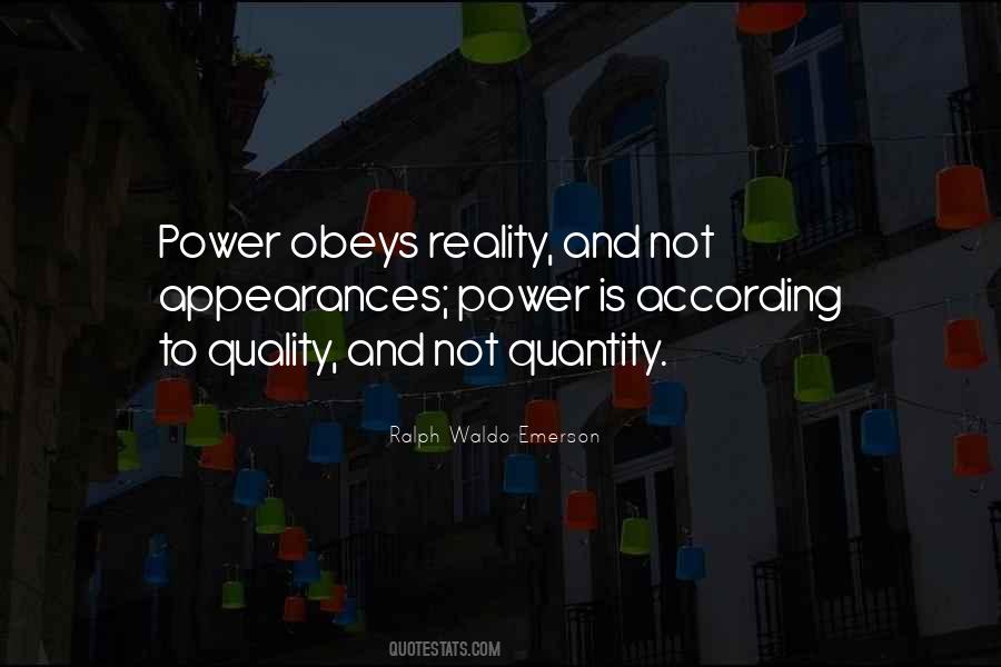 Quotes About Appearances And Reality #756300
