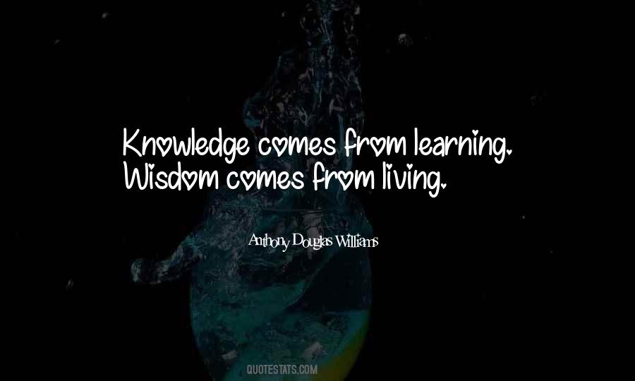 Quotes About Learning Wisdom #305782