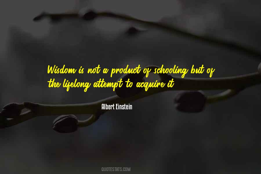 Quotes About Learning Wisdom #389293