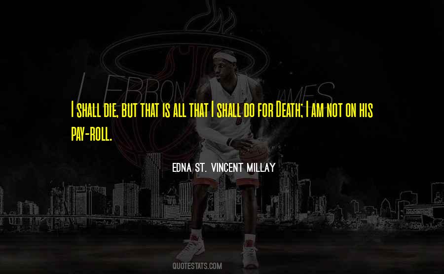 Quotes About Roll #13938 Quotes About Roll #13938