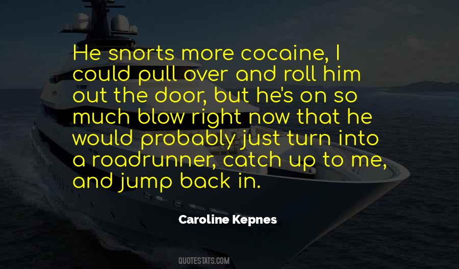 Quotes About Roll #18272 Quotes About Roll #18272