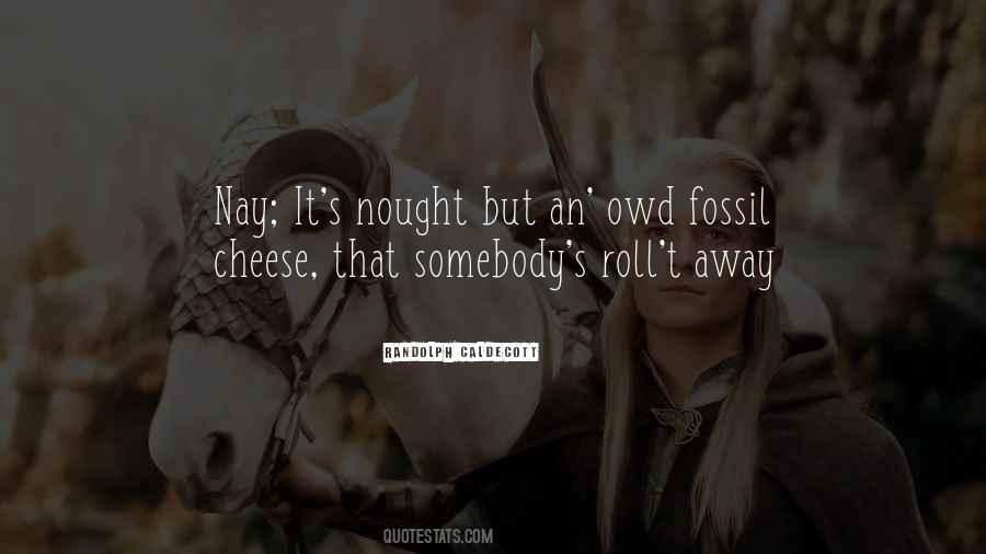Quotes About Roll #27595 Quotes About Roll #27595