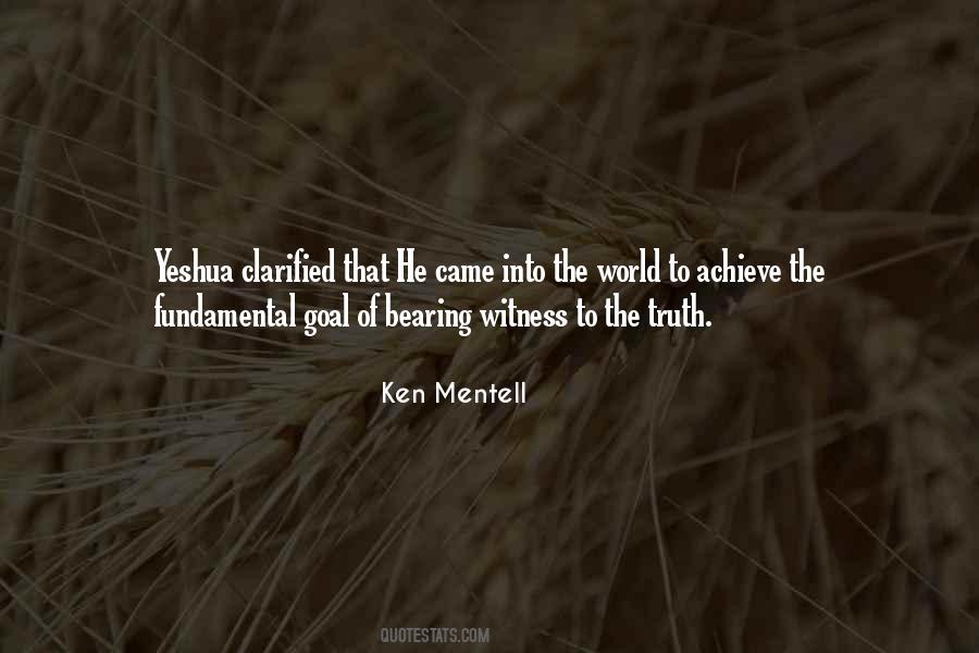 Quotes About Bearing Witness #1805968
