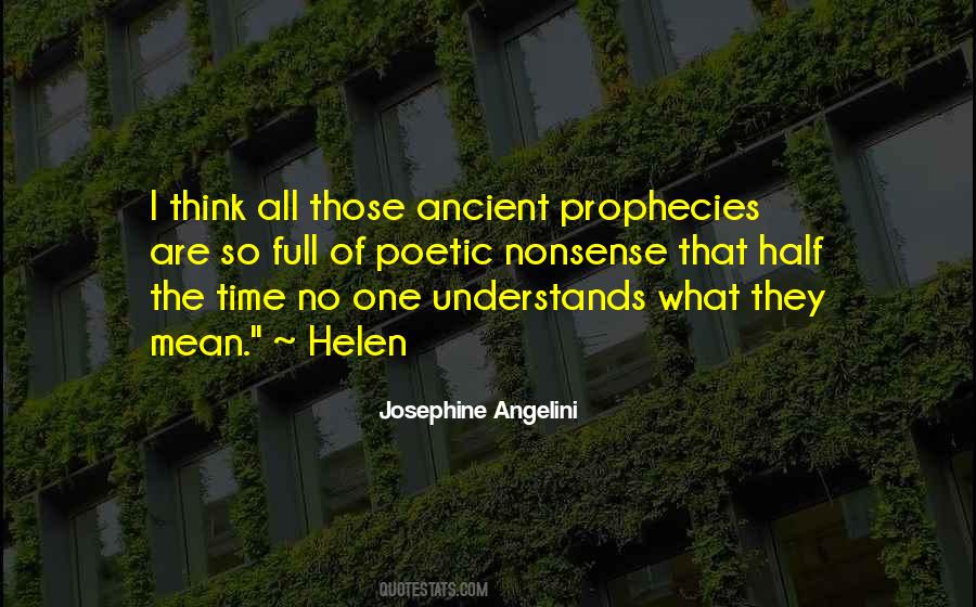 Quotes About Prophecies #1389763