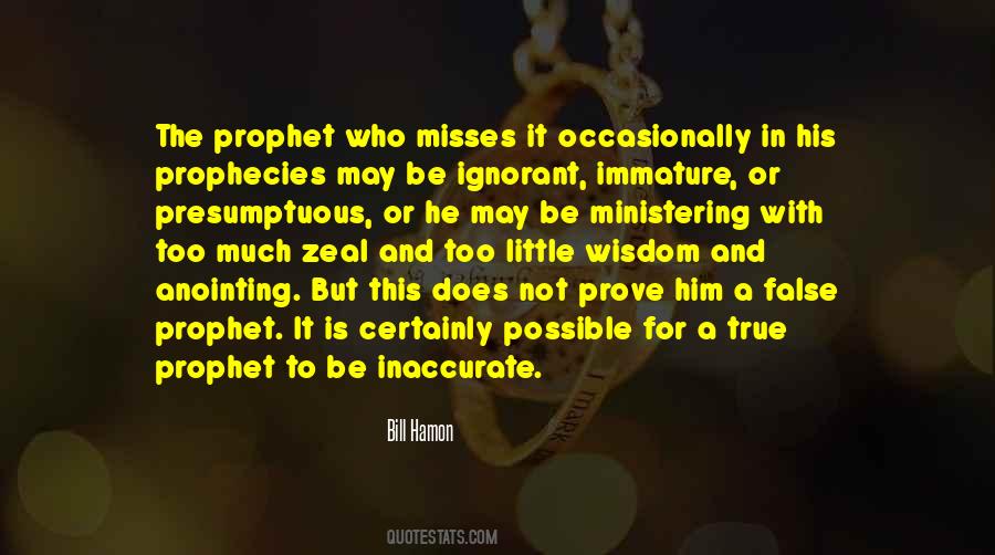 Quotes About Prophecies #82859