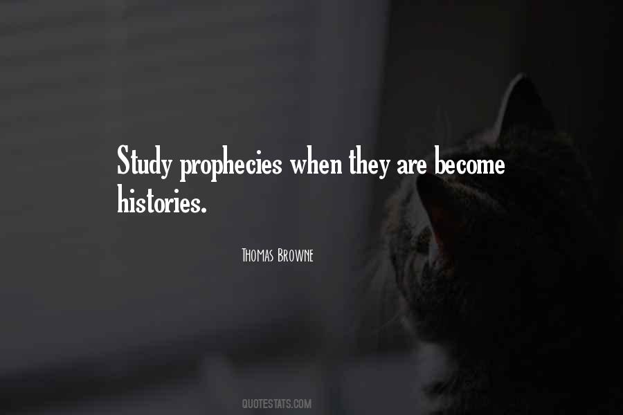 Quotes About Prophecies #96488